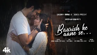 Baarish Ke Aane Se - Shreya Ghoshal