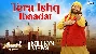 Tera Ishq Ibaadat - Anari Is Backk