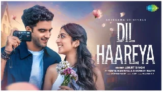Dil Haareya - Arijit Singh