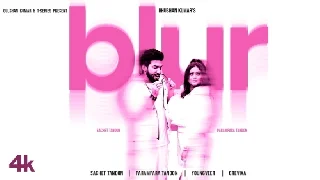 Blur - Sachet Tandon