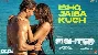 Ishq Jaisa Kuch - Fighter