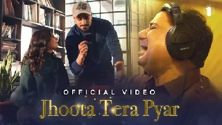Jhoota Tera Pyar - Rahat Fateh Ali Khan