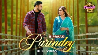 Parindey - B Praak