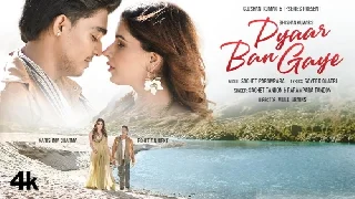 Pyaar Ban Gaye - Sachet, Parampara