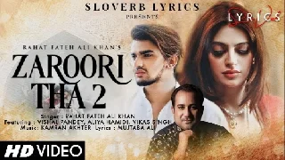 Zaroori Tha 2 - Rahat Fateh Ali Khan