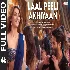 Laal Peeli Akhiyaan (Full Video) - Teri Baaton Mein Aisa Uljha Jiya ft Shahid Kapoor