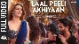 Laal Peeli Akhiyaan (Full Video) - Teri Baaton Mein Aisa Uljha Jiya ft Shahid Kapoor