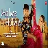 Halwe Halwe - Vishvajeet Choudhary Ft. Ajay Hooda