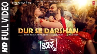 Dur Se Darsha - Dry Day ft Jitendra Kumar