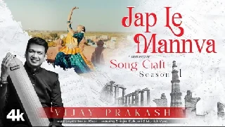 Jap Le Mannva - Vijay Prakash ft Shinjini Kulkarni