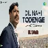 Dil Nahi Todenge - Maidaan ft Ajay Devgn
