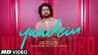 Yaadein - Nihal Tauro