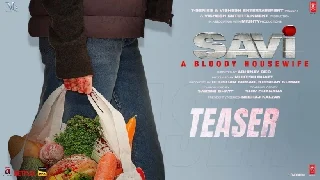 Savi A Bloody Housewife 2024 Teaser 1 ft Divya Khossla