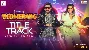 Boomerang Title Video - ft Jeet