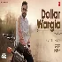 Dollar Wargia - Harjot ft Charnpreet Dhillon