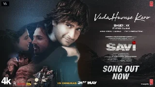 Vada Humse Karo - Savi