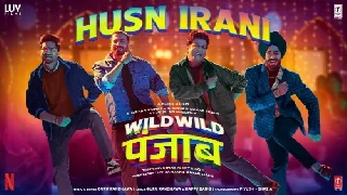 Husn Irani - Wild Wild Punjab