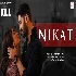 Nikat - Kill ft Lakshya
