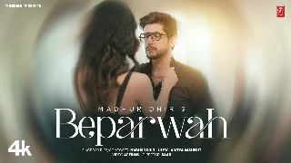 Beparwah - Madhur Dhir