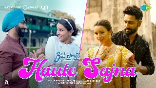 Haule Sajna - Bad Newz ft Vicky Kaushal