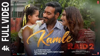 Kamle - Raid 2 Ft Ajay Devgn