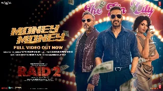 Money Money - Raid 2 ft Jacqueline Fernandez
