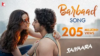 Barbaad Song - Saiyaara ft Ahaan Panday