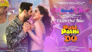 Dil Waale Chor - Pati Patni Aur Woh Do ft Ayushmann Khurrana