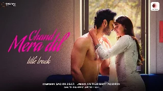 Chand Mera Dil - Title Track