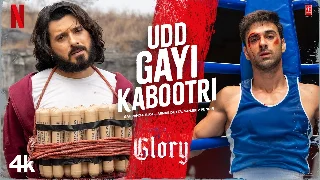 Udd Gayi Kabootri - Glory ft Divyenndu Sharma