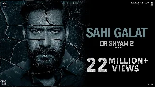 Sahi Galat - Drishyam 2 ft Ajay Devgn