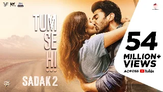 Tum Se Hi - Sadak 2 ft Sanjay Dutt